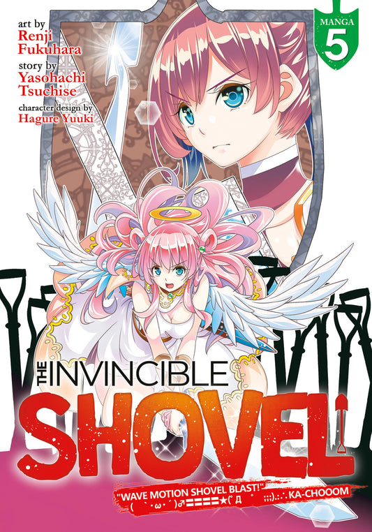 The Invincible Shovel (Manga) Vol. 5 (The Invincible Shovel (Manga)) (Book:5)