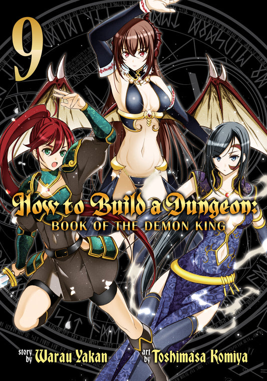 How to Build a Dungeon: Book of the Demon King Vol. 9 (How to Build a Dungeon: Book of the Demon King) (Book:9)