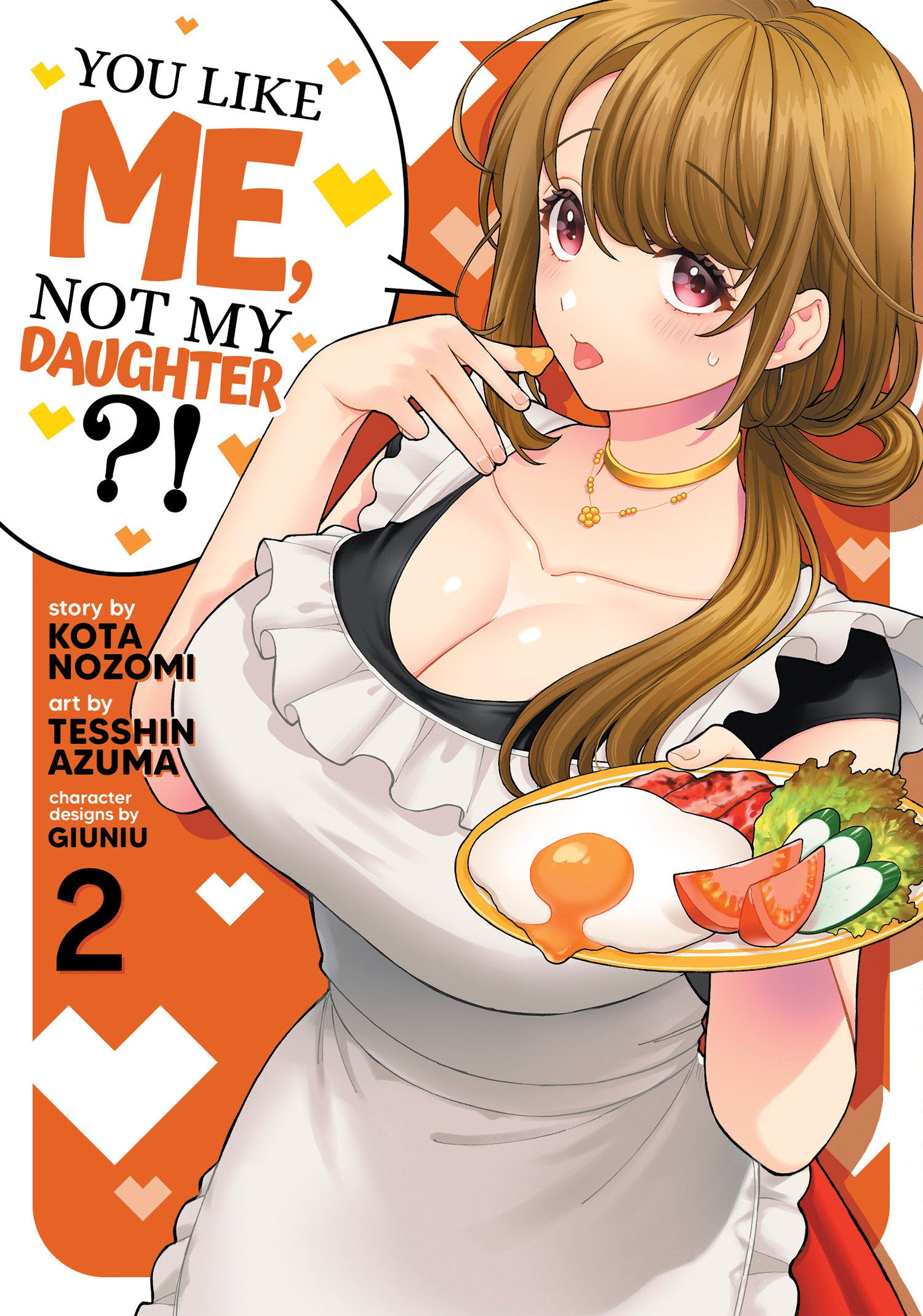 You Like Me, Not My Daughter?! (Manga) Vol. 2 (You Like Me, Not My Daughter?!) (Book:2)