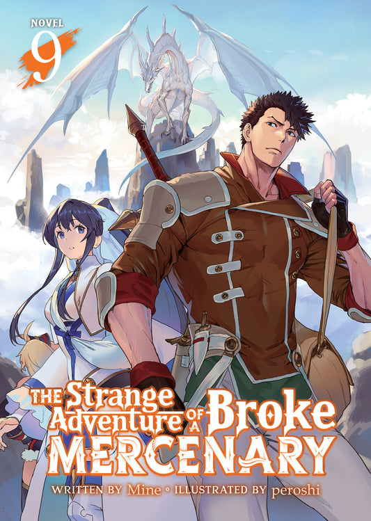 The Strange Adventure of a Broke Mercenary (Light Novel) Vol. 9 (The Strange Adventure of a Broke Mercenary (Light Novel)) (Book:9)