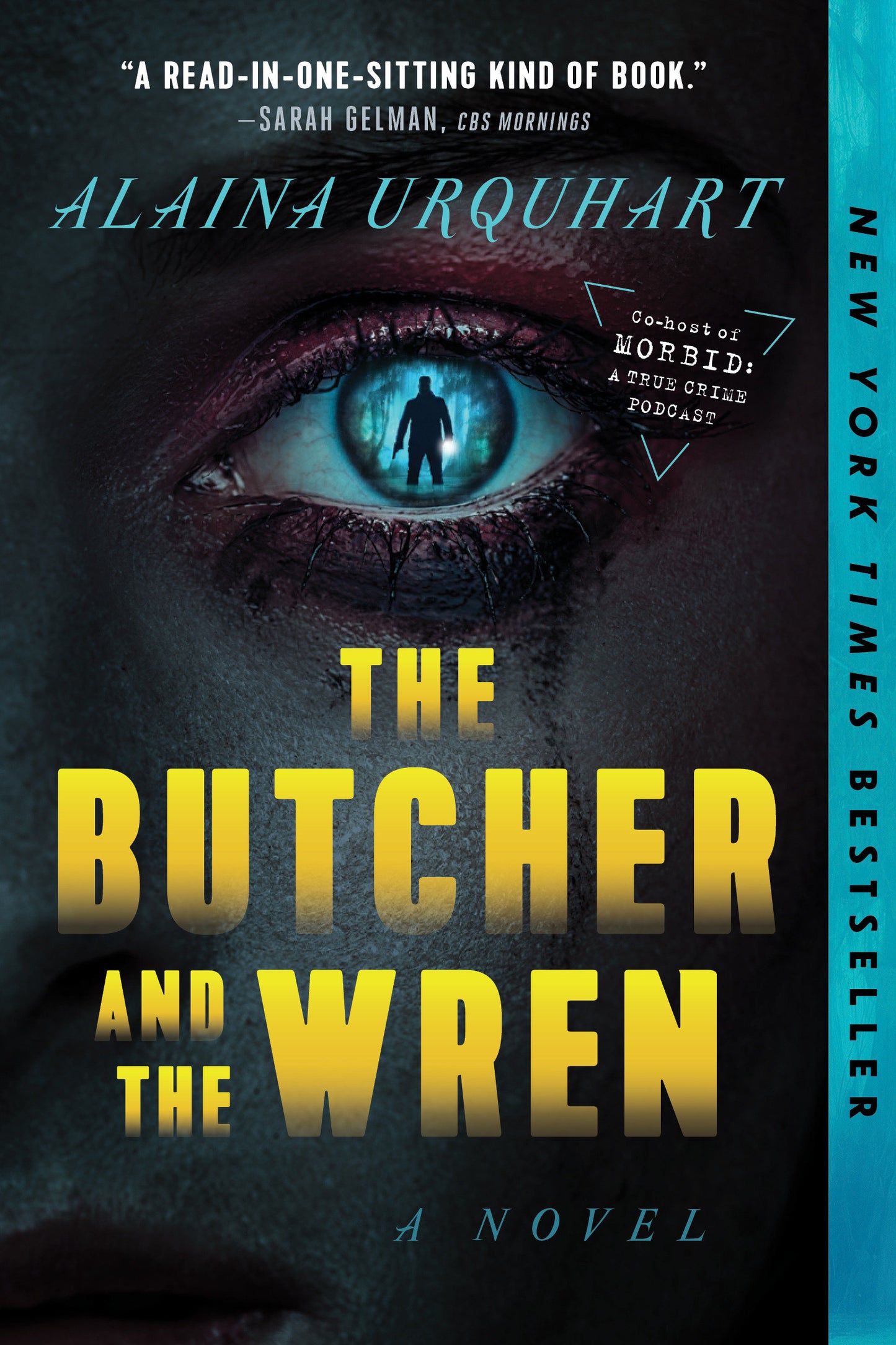 The Butcher and the Wren - A Novel