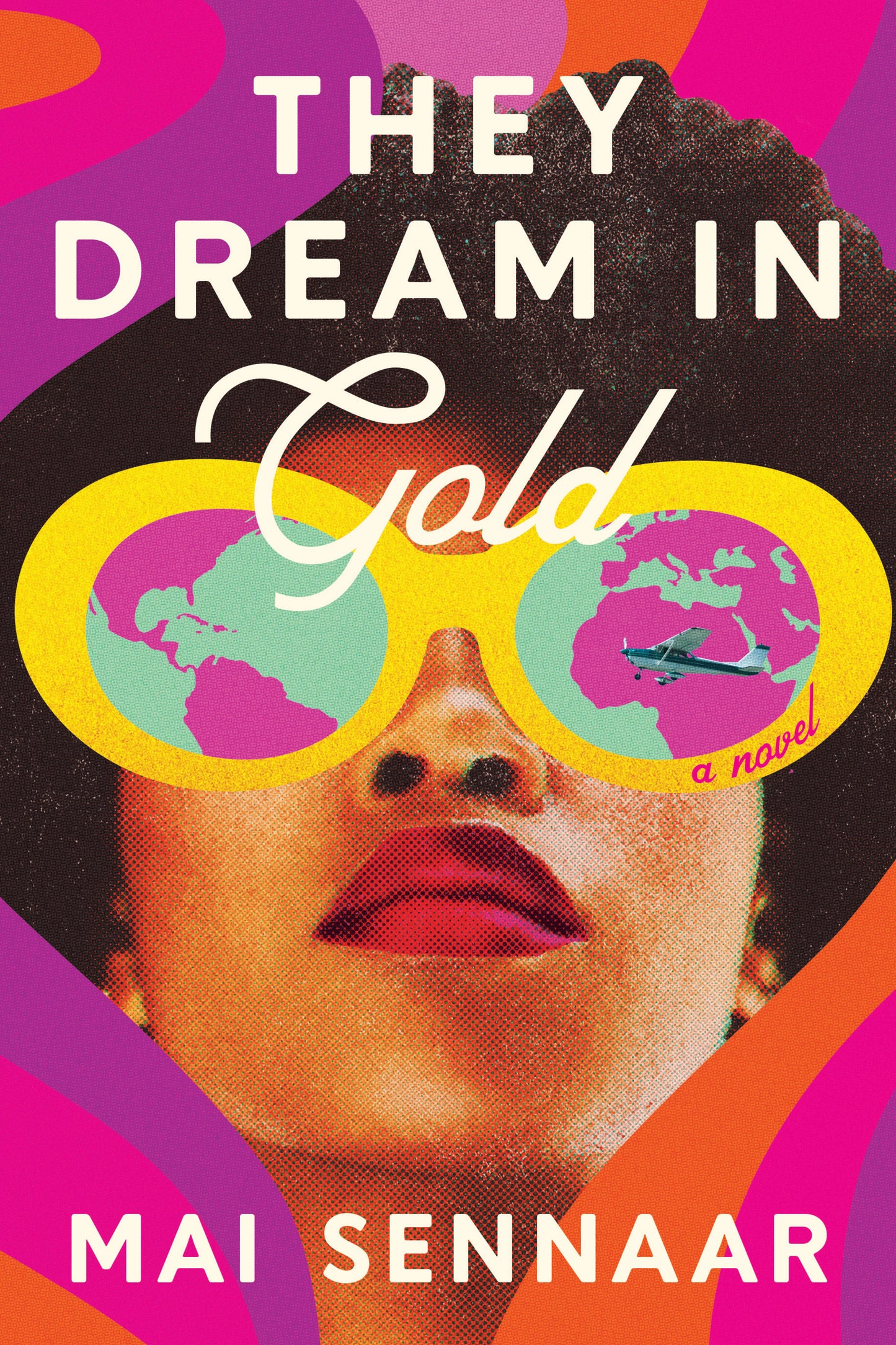 They Dream in Gold - A Novel