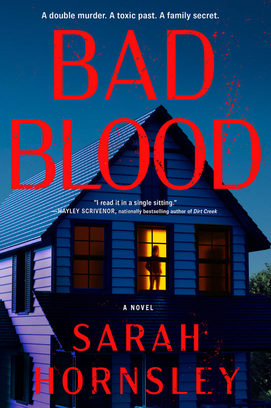 Bad Blood - A Novel
