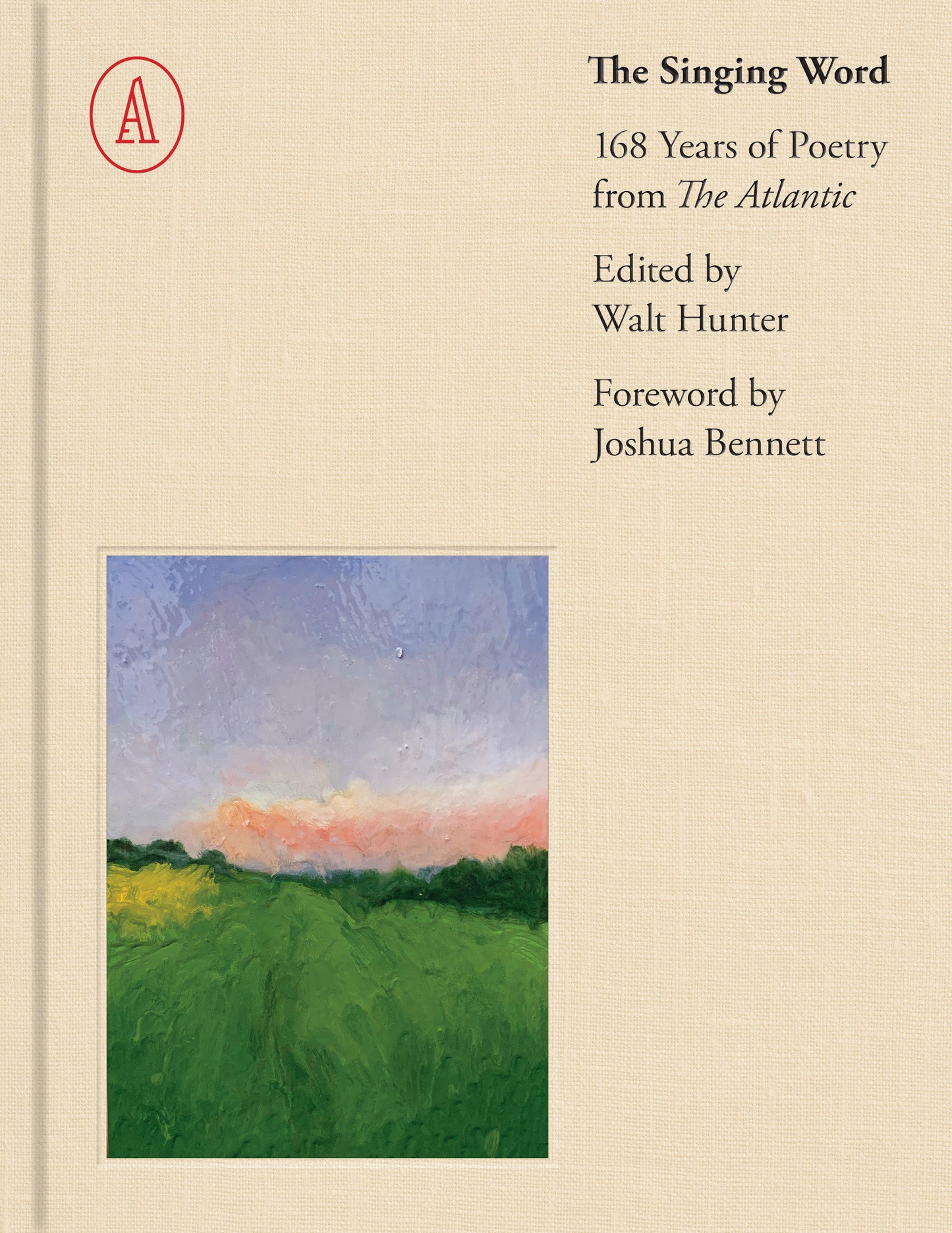The Singing Word - 168 Years of Atlantic Poetry