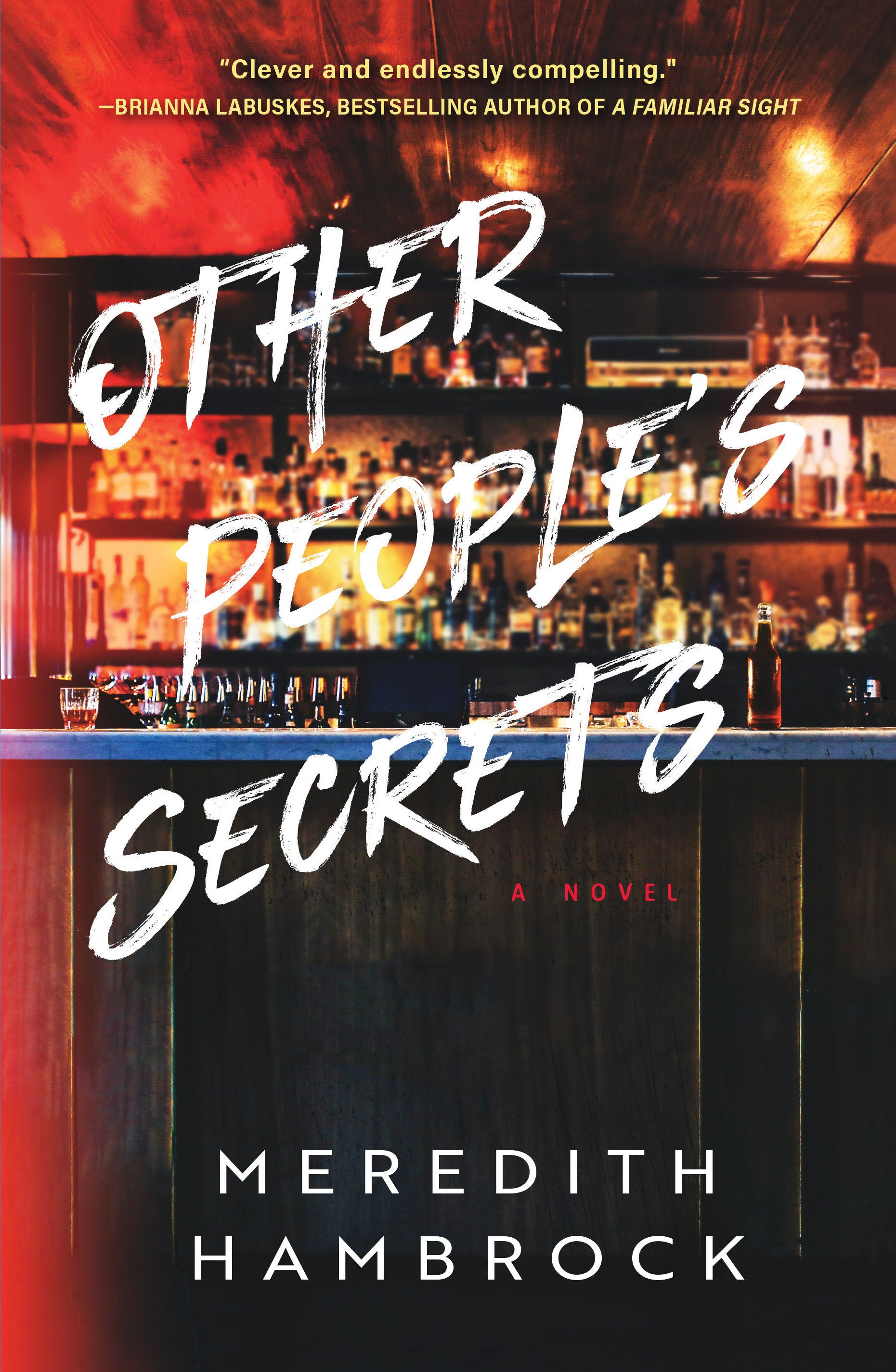 Other People's Secrets - A Novel