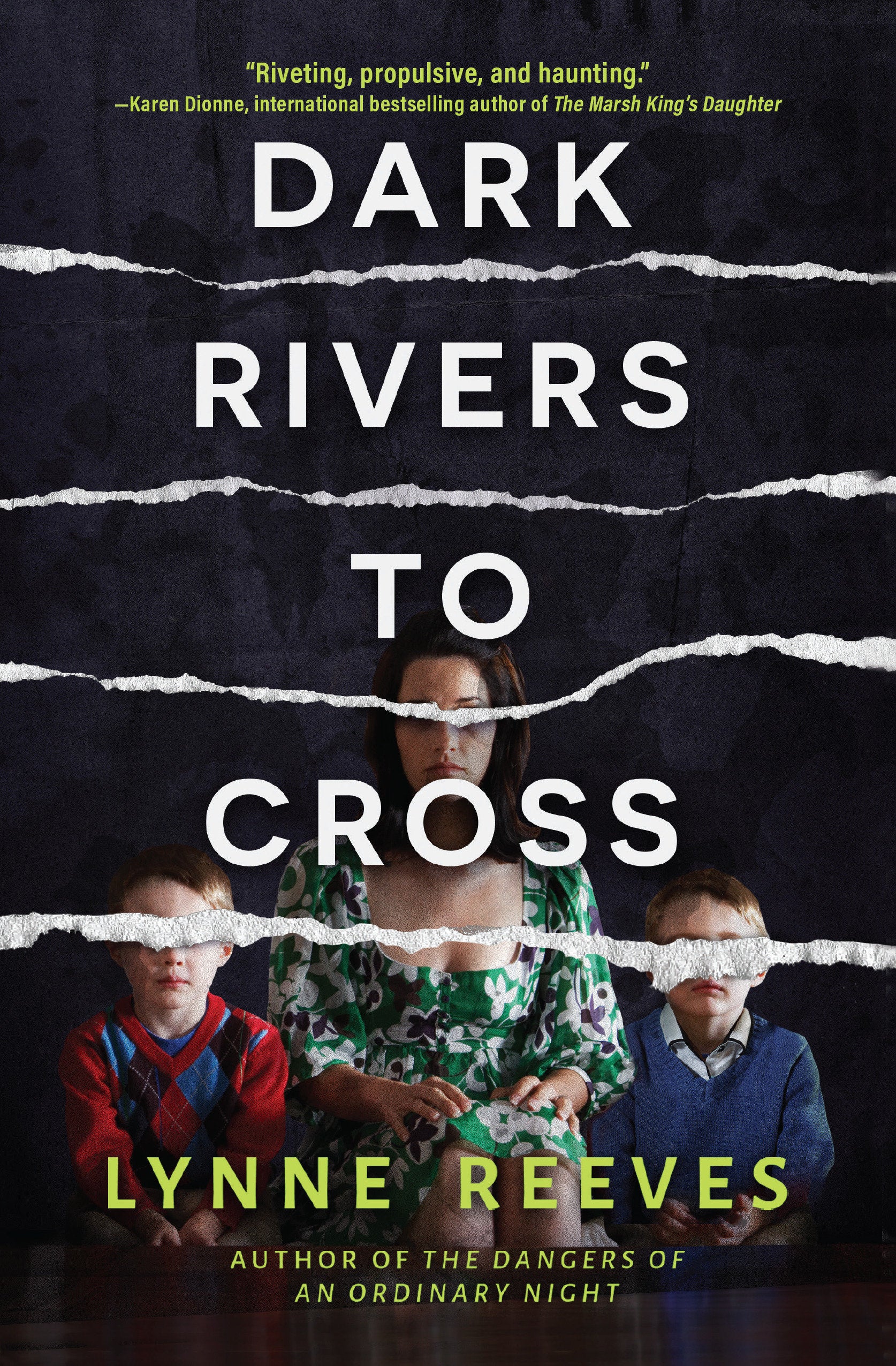 Dark Rivers to Cross - A Novel