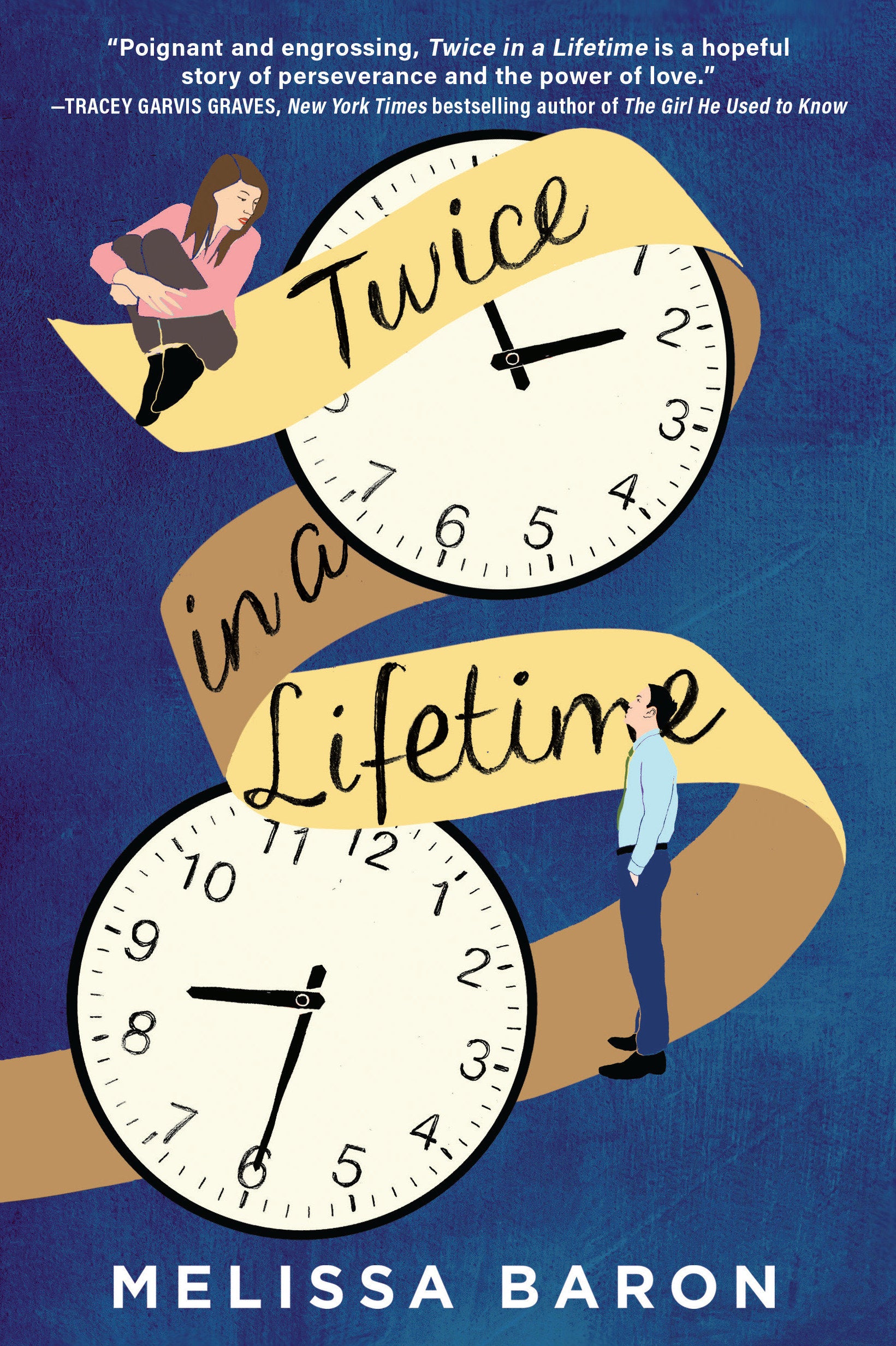 Twice in a Lifetime - A Novel