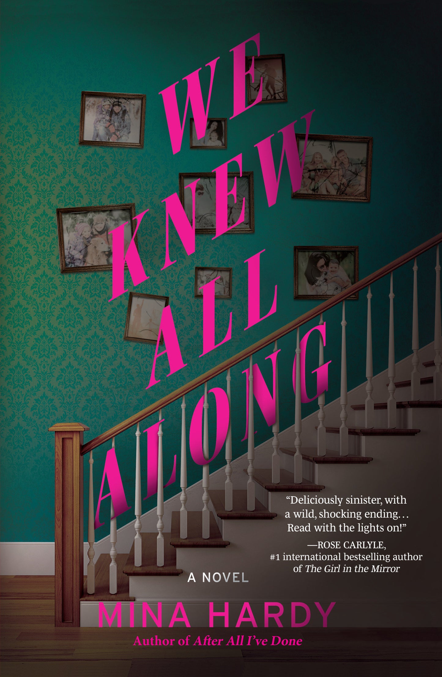 We Knew All Along - A Novel