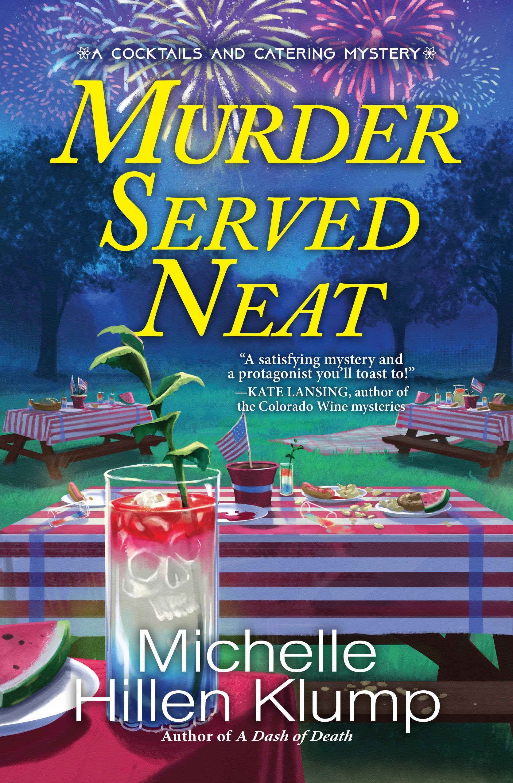 Murder Served Neat (A Cocktails and Catering Mystery) (Book:2)