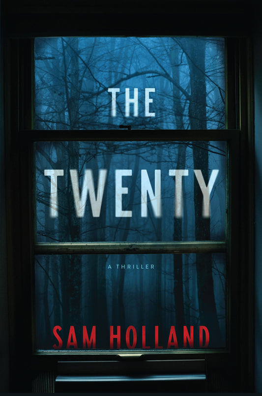 The Twenty - A Thriller
