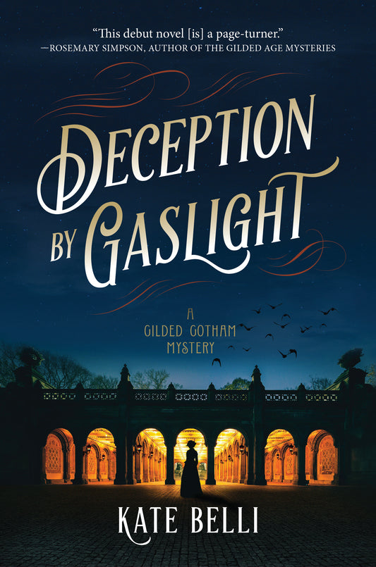 Deception by Gaslight - A Gilded Gotham Mystery (A Gilded Gotham Mystery) (Book:1)