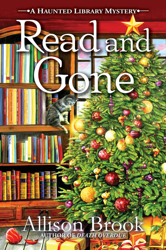 Read and Gone (A Haunted Library Mystery) (Book:2)
