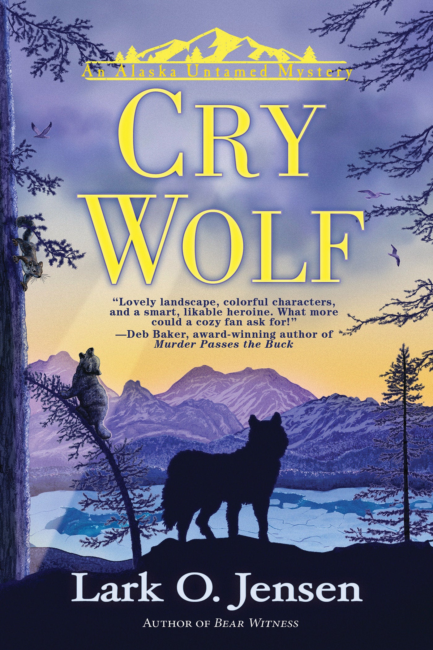 Cry Wolf (An Alaska Untamed Mystery) (Book:2)