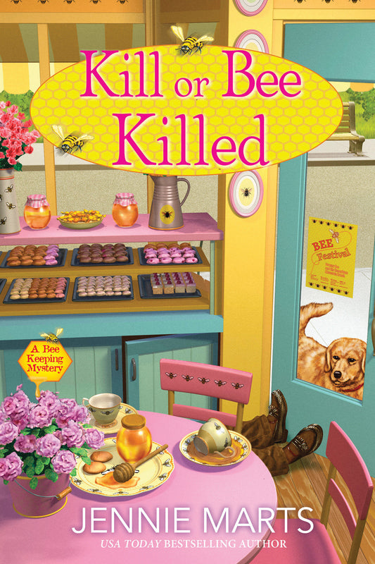 Kill or Bee Killed (A Bee Keeping Mystery) (Book:2)