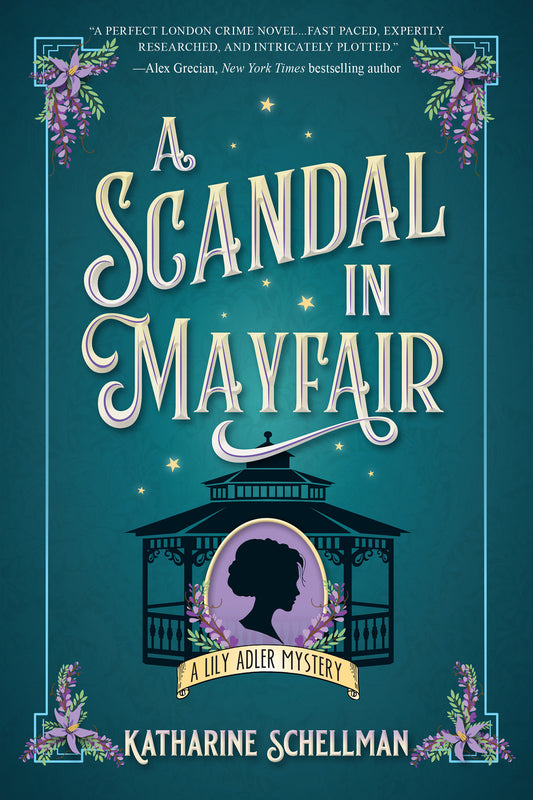 A Scandal in Mayfair (LILY ADLER MYSTERY, A) (Book:5)