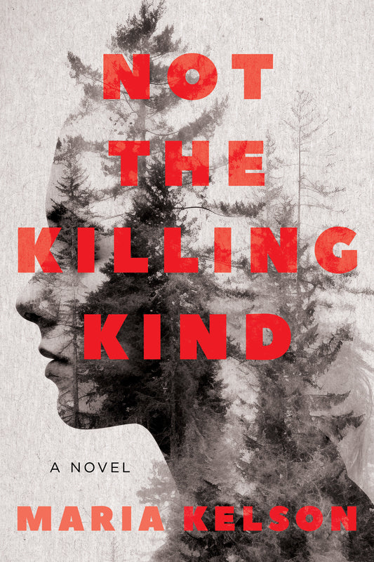 Not the Killing Kind - A Novel