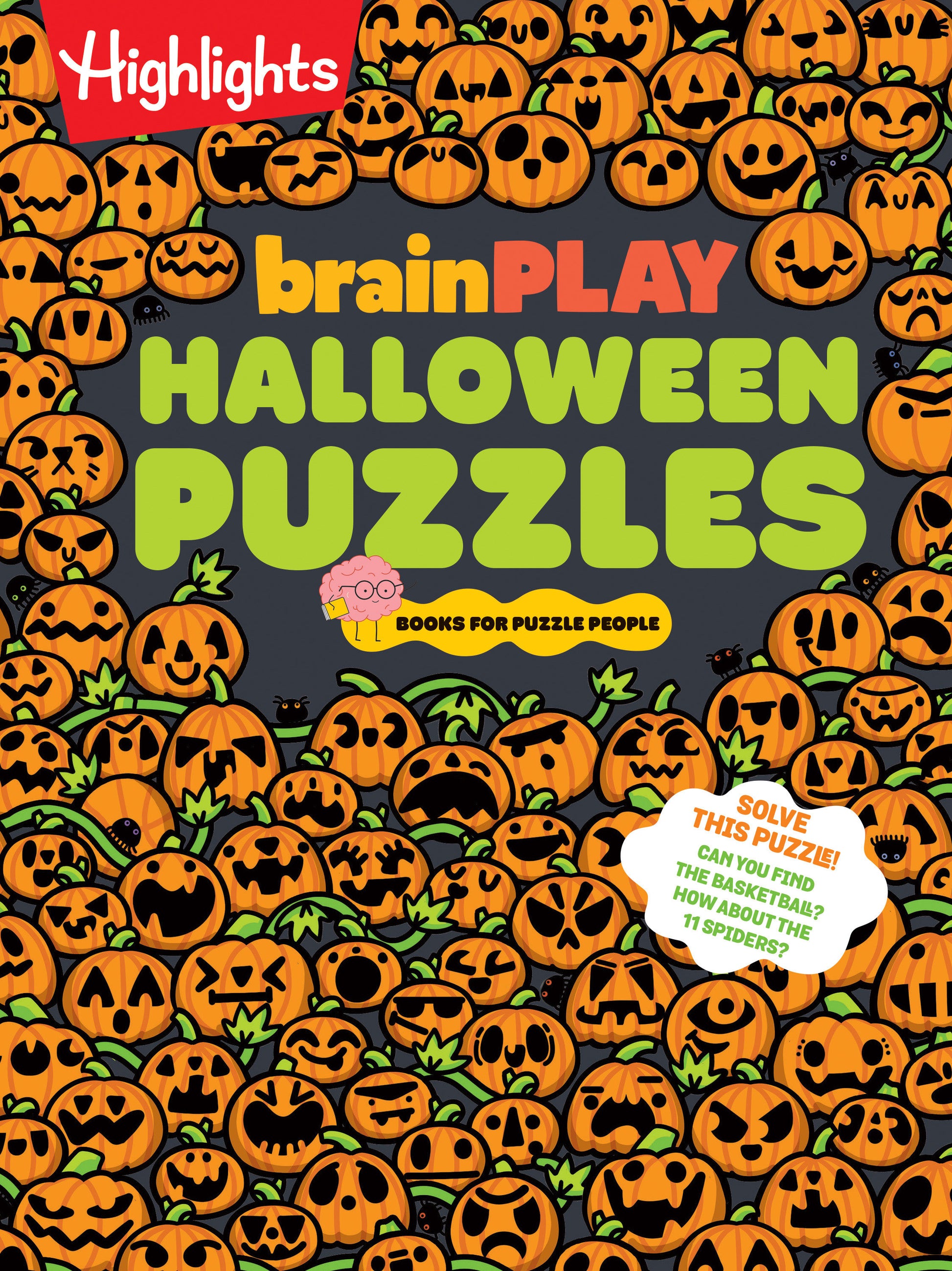 brainPLAY Halloween Puzzles - A Challenging Halloween Activity Book for Kids Ages 7 and Up with Over 200 Puzzles, Logic Games, Mazes and Hidden Pictures Puzzles for Spook-tacular Fun (brainPLAY Puzzle Books)