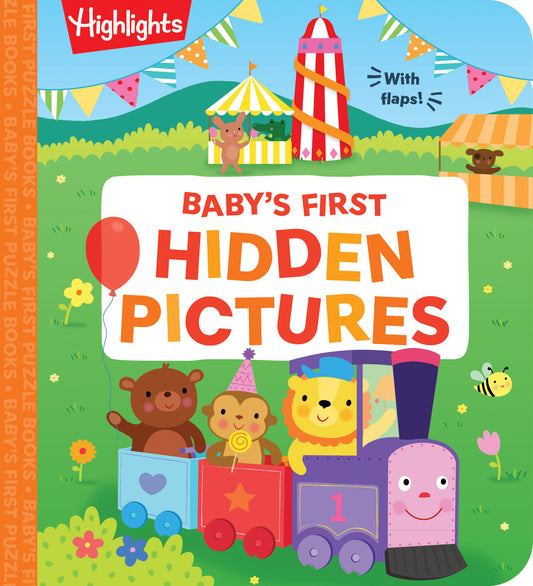 Baby�s First Hidden Pictures - Lift the Flap Book with Learning Puzzles for Babies, Seek-and-Find Activity Book with Interactive & Sensory Puzzles (Highlights Baby's First Puzzle Books)