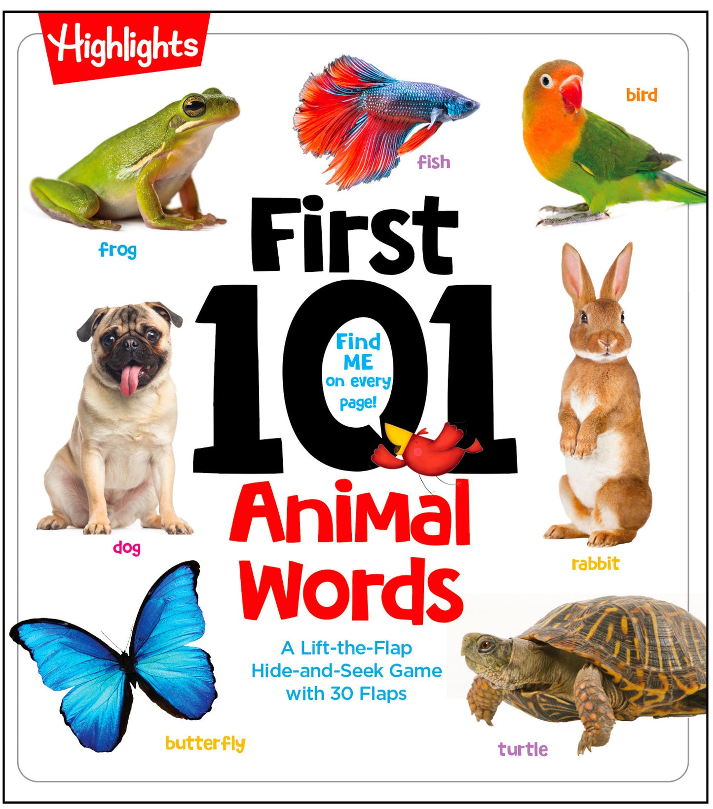 First 101 Animal Words - First Words Animal Board Book, Learning to Talk Baby Book for Essential Early Language Learning (Highlights First 101 Words)