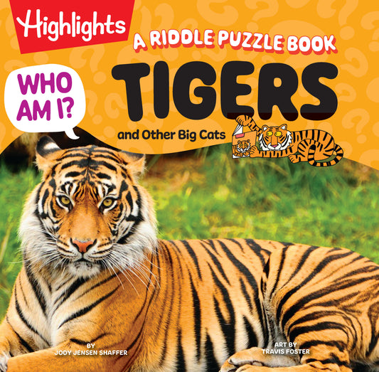 Who Am I? Tigers and Other Big Cats - A Riddle Puzzle Book (Who Am I?)