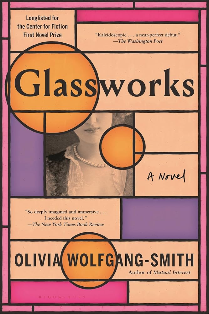 Glassworks by Olivia Wolfgang-Smith
