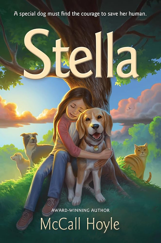 Stella | 14 State Award Nominations - Best Book of the Year (Best Friends Dog Tales) by McCall Hoyle, Camila Carrossine