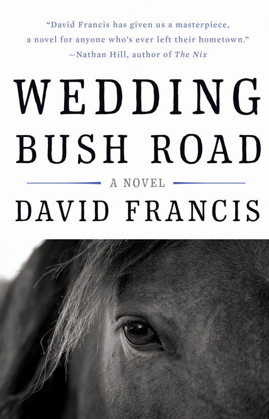 Wedding Bush Road - A Novel