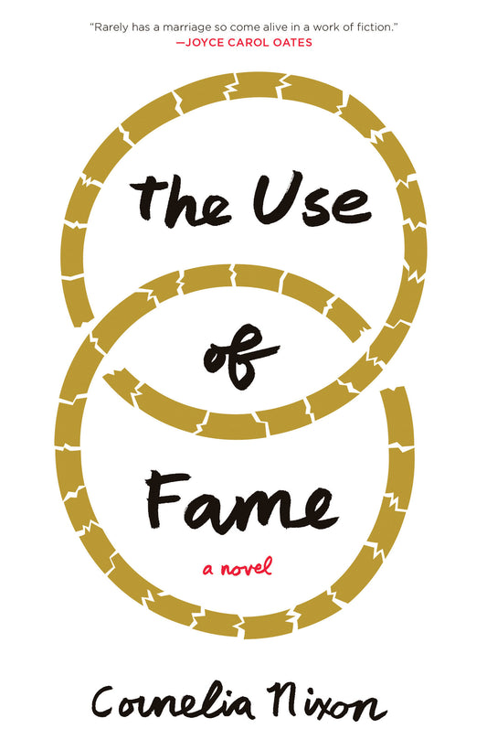 The Use of Fame - A Novel