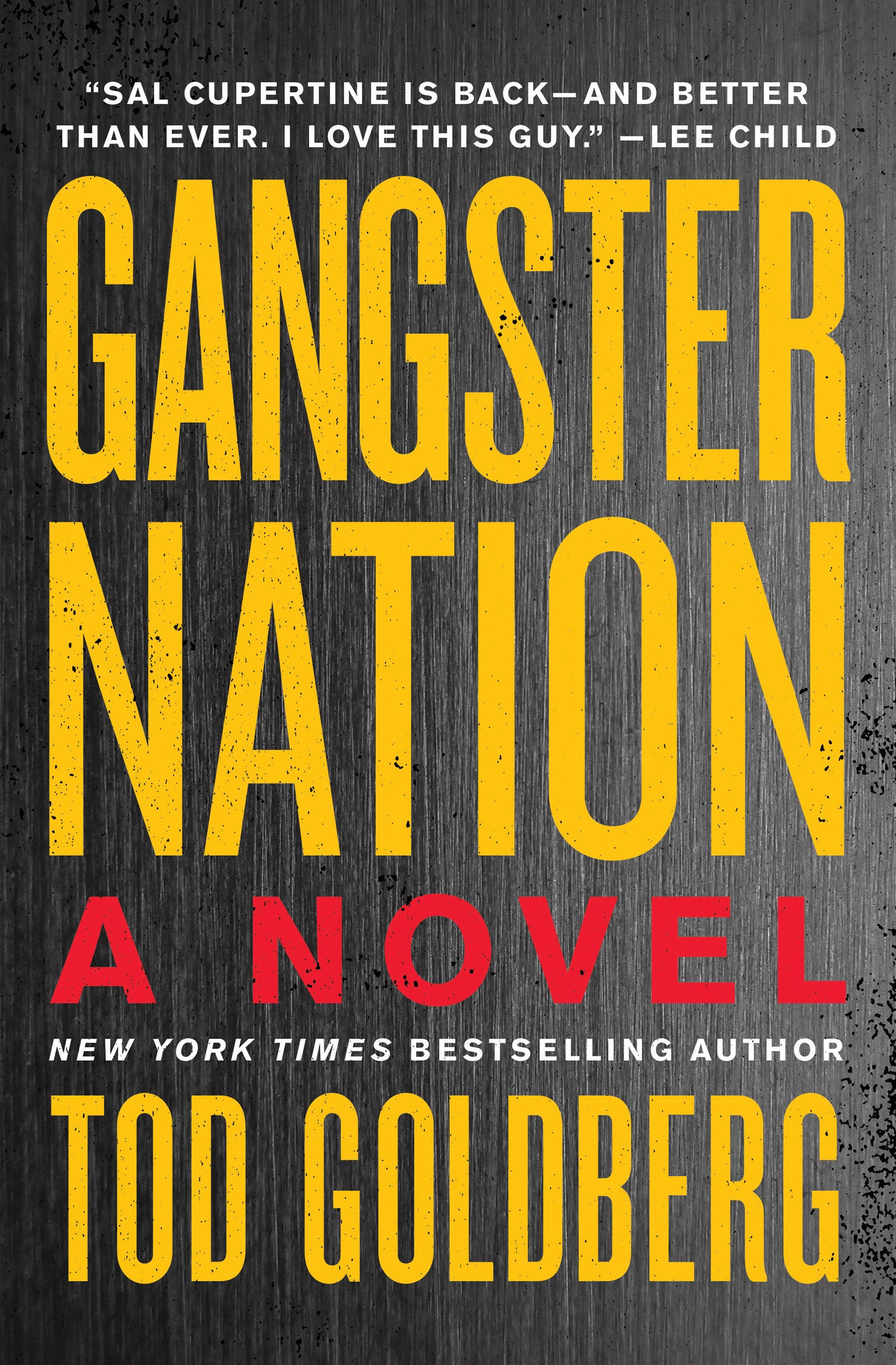 Gangster Nation - A Novel (Gangsterland) (Book:2)