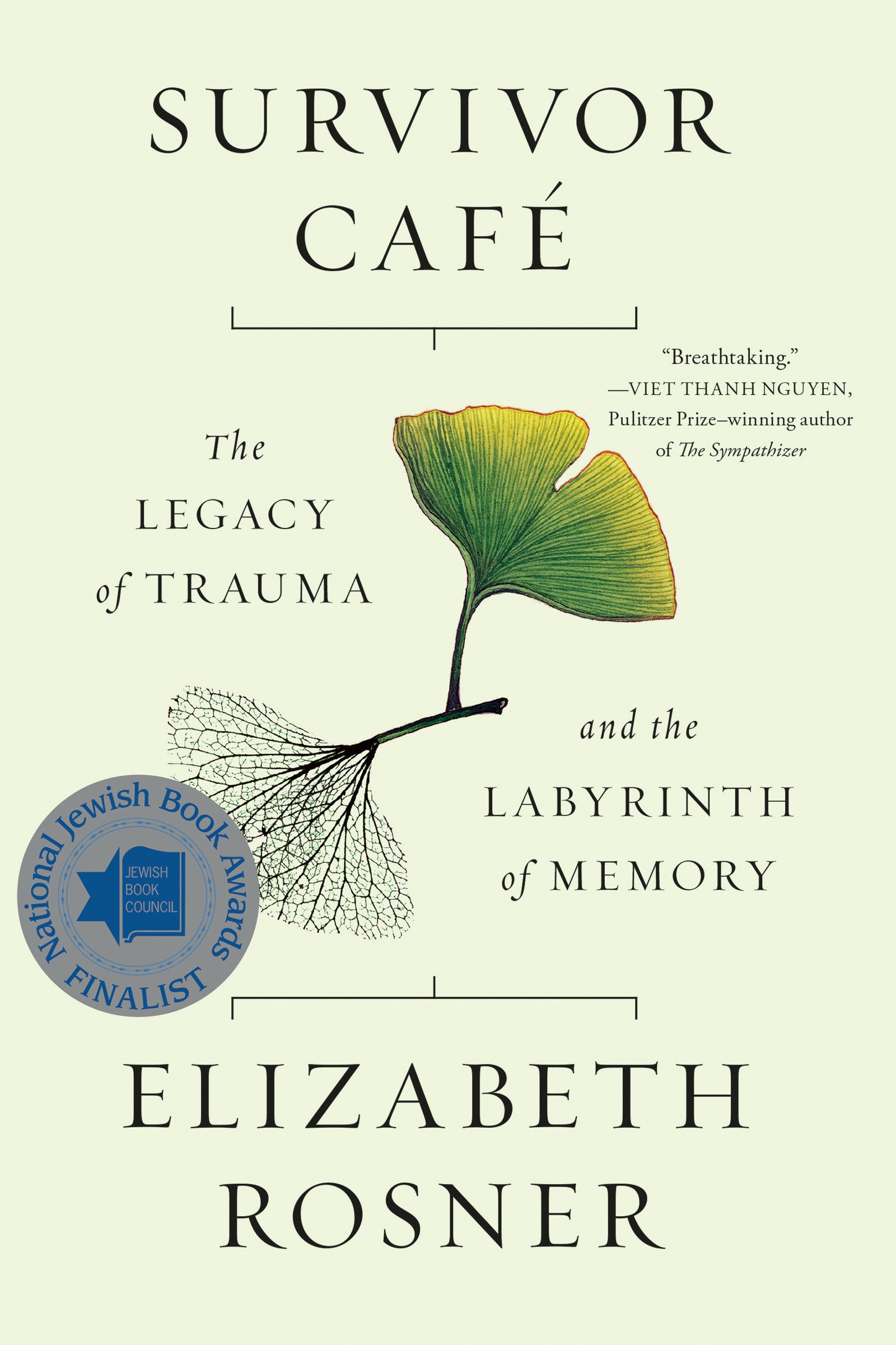 Survivor Caf� - The Legacy of Trauma and the Labyrinth of Memory