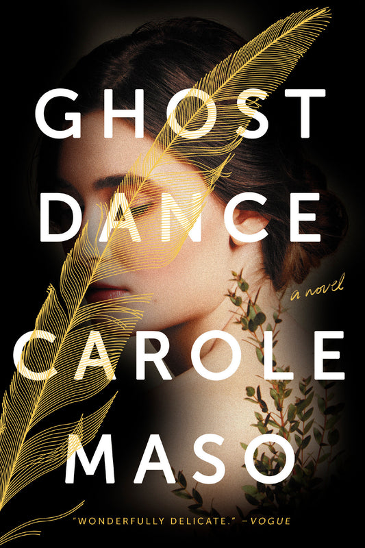 Ghost Dance - A Novel