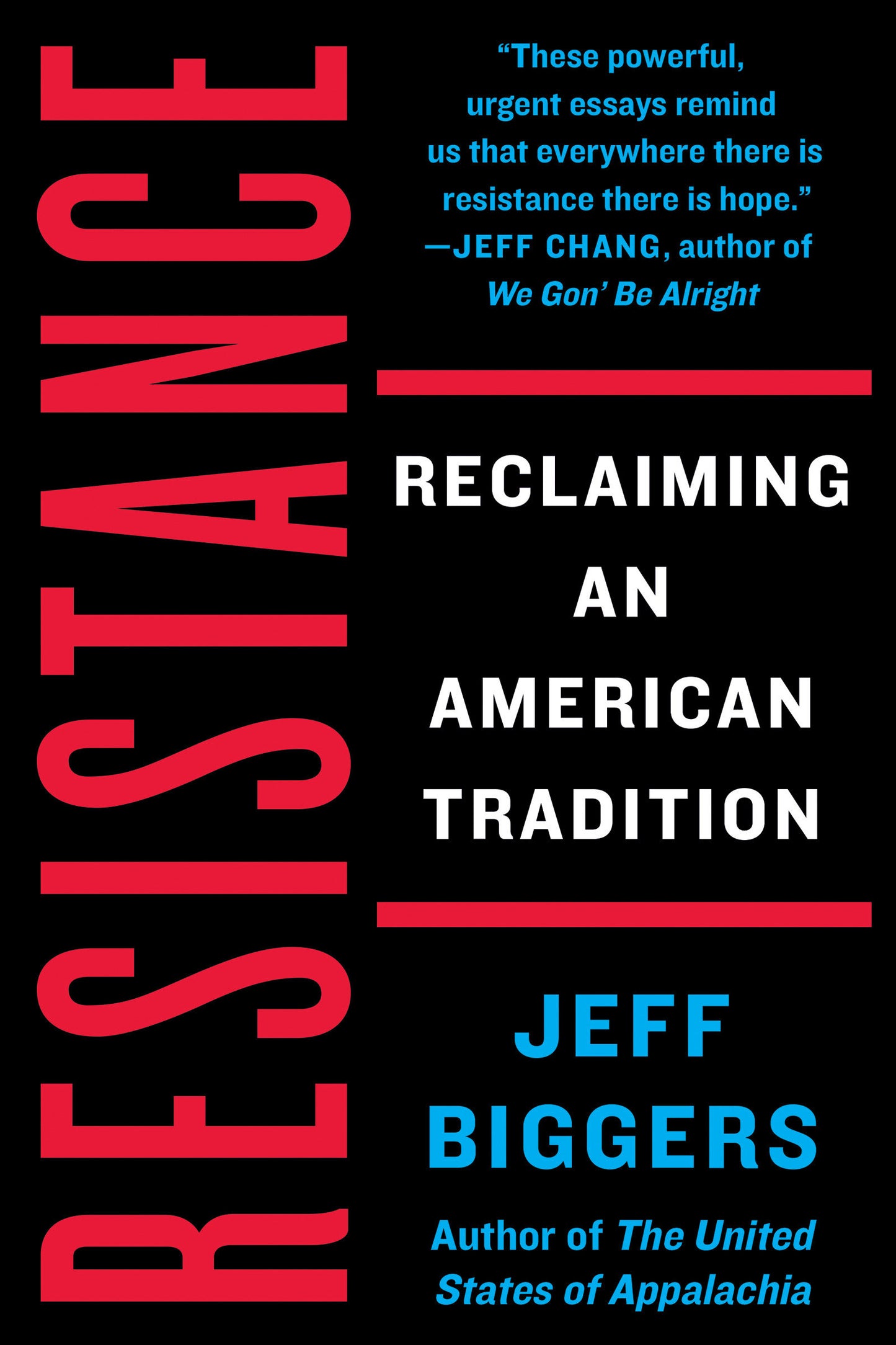 Resistance - Reclaiming an American Tradition
