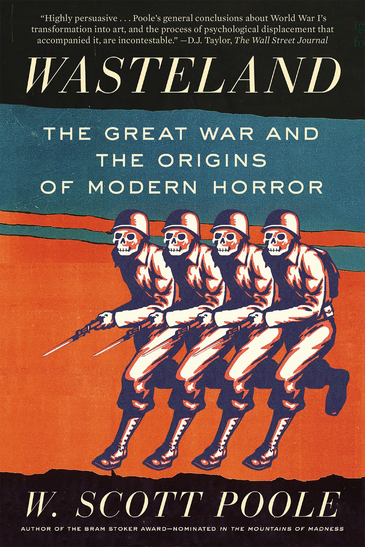 Wasteland - The Great War and the Origins of Modern Horror