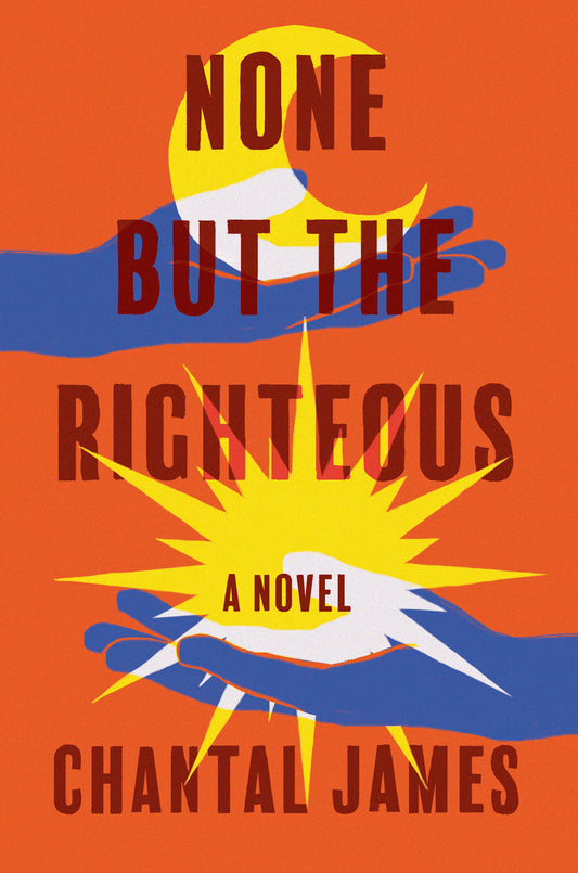 None But the Righteous - A Novel
