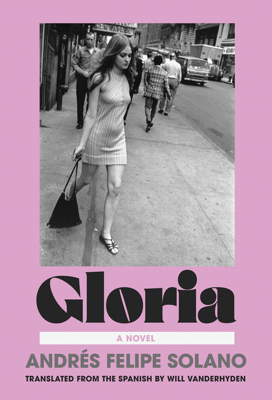 Gloria - A Novel