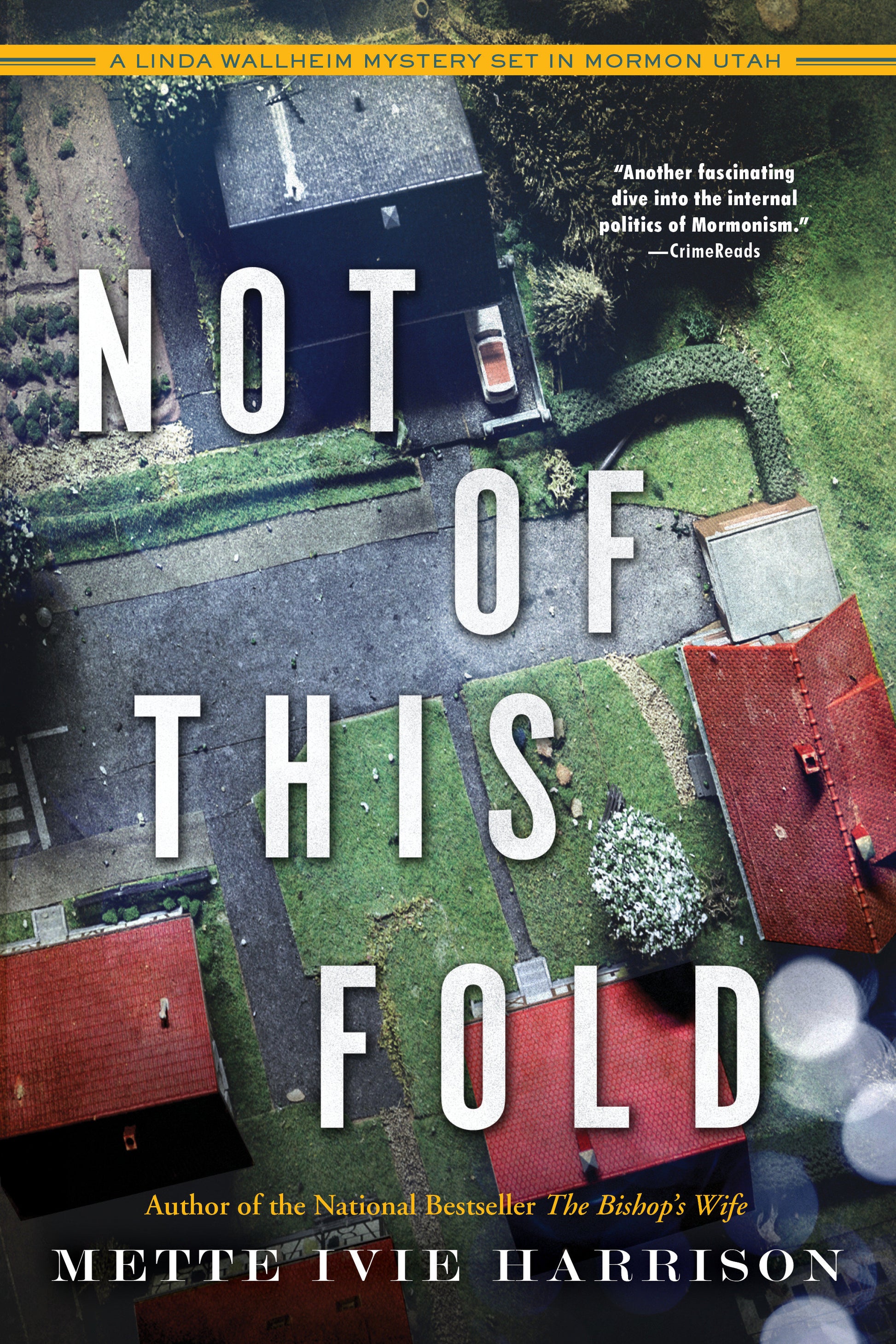 Not of This Fold (A Linda Wallheim Mystery) (Book:4)
