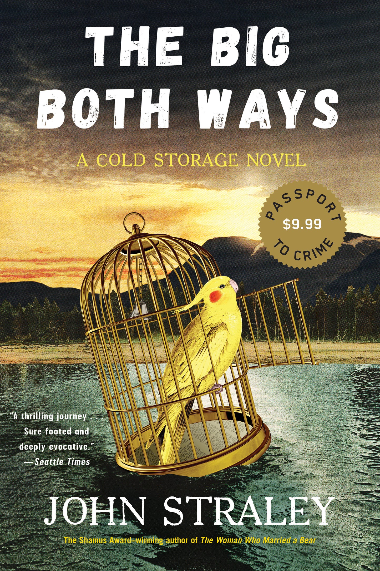 The Big Both Ways (A Cold Storage Novel) (Book:1)