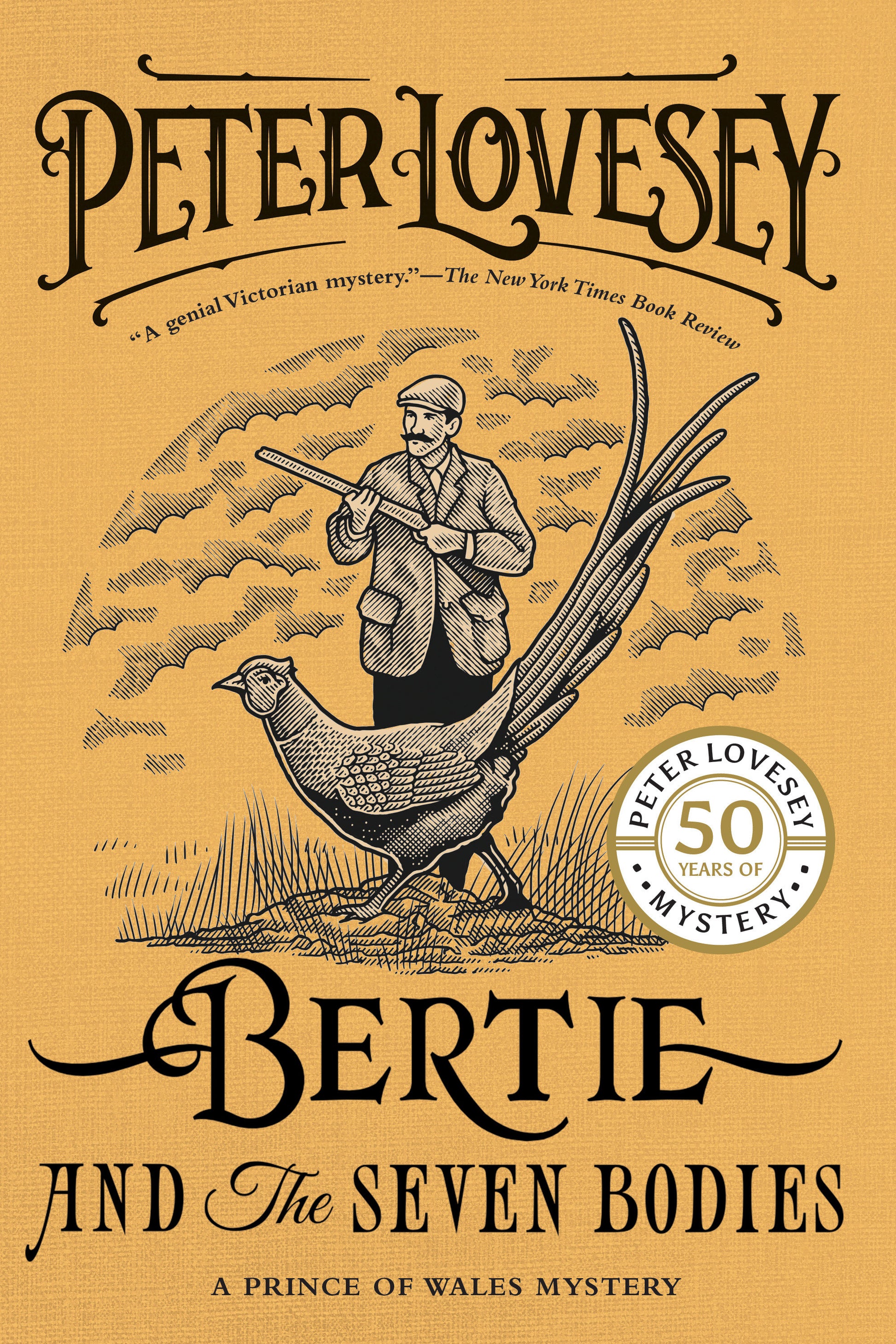 Bertie and the Seven Bodies (A Prince of Wales Mystery) (Book:2)