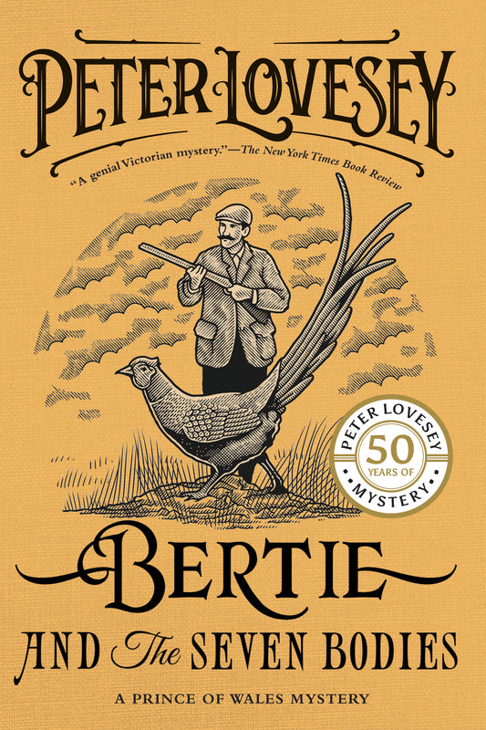 Bertie and the Seven Bodies (A Prince of Wales Mystery) (Book:2)