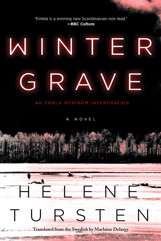 Winter Grave (An Embla Nystr�m Investigation) (Book:2)