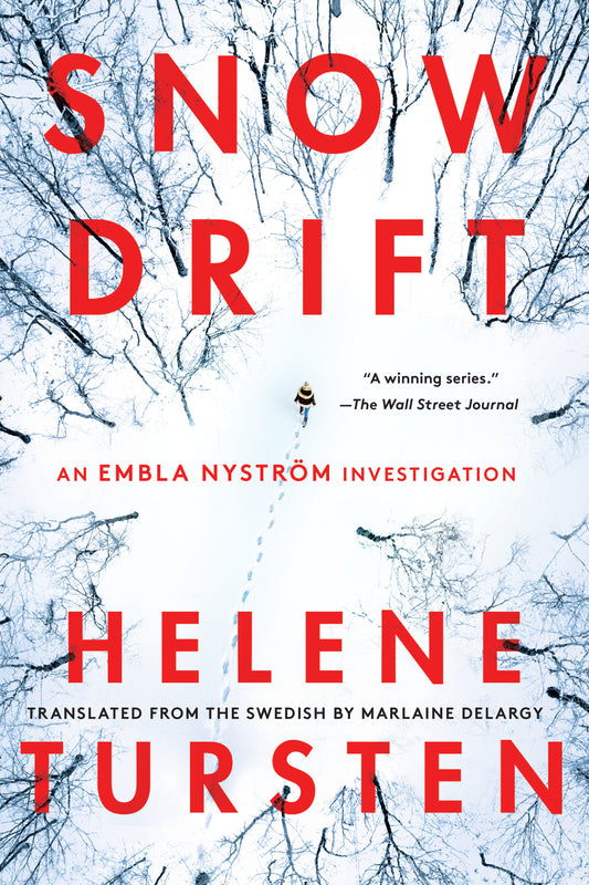 Snowdrift (An Embla Nyström Investigation) (Book:3)