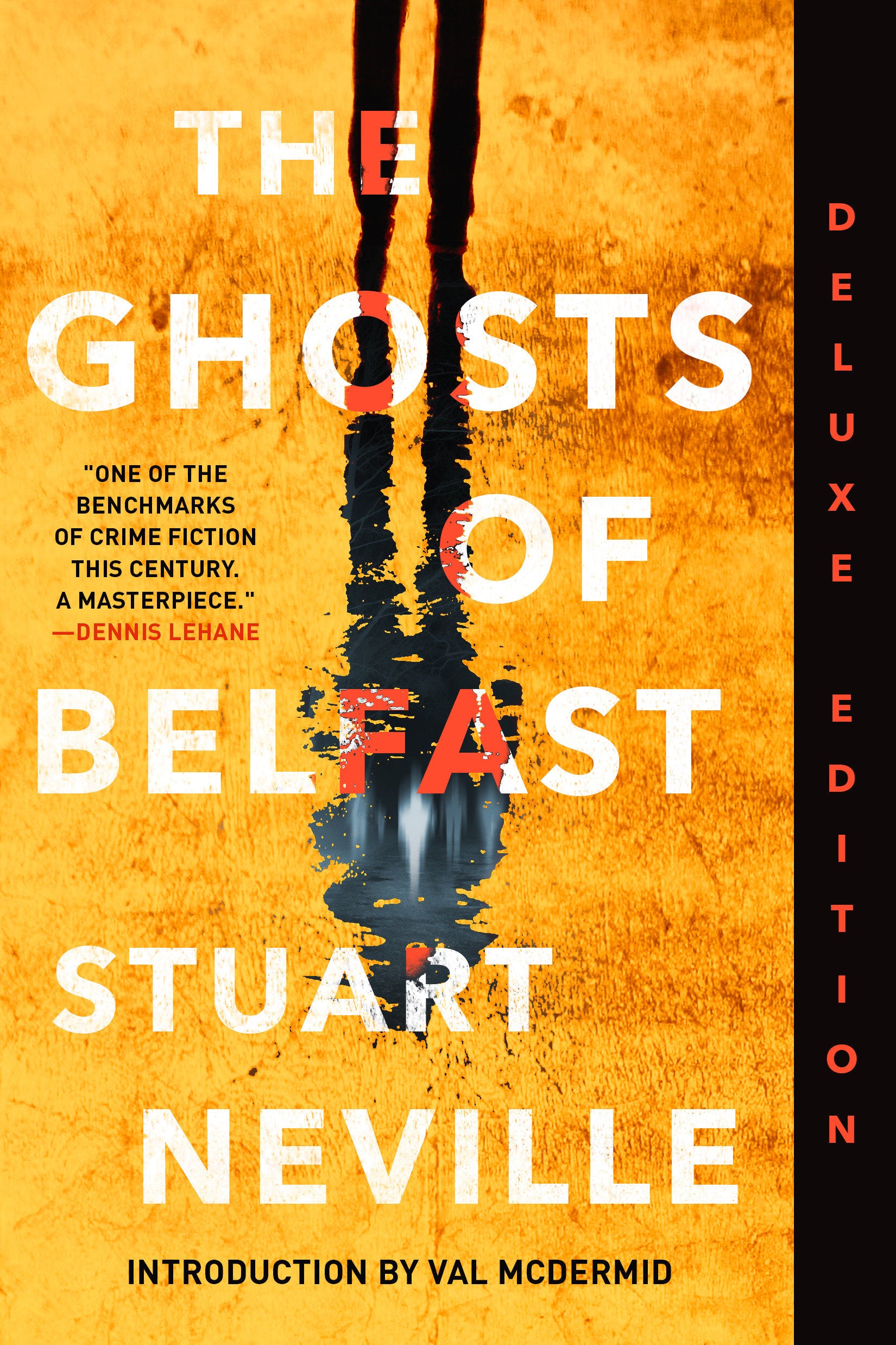 The Ghosts of Belfast (Deluxe Edition) (The Belfast Novels) (Book:1)