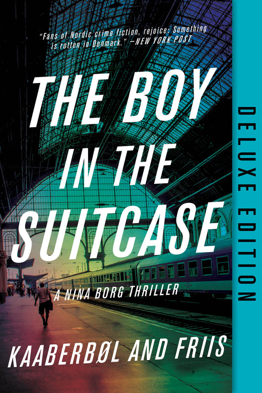 The Boy in the Suitcase (Deluxe Edition) (A Nina Borg Novel) (Book:1)