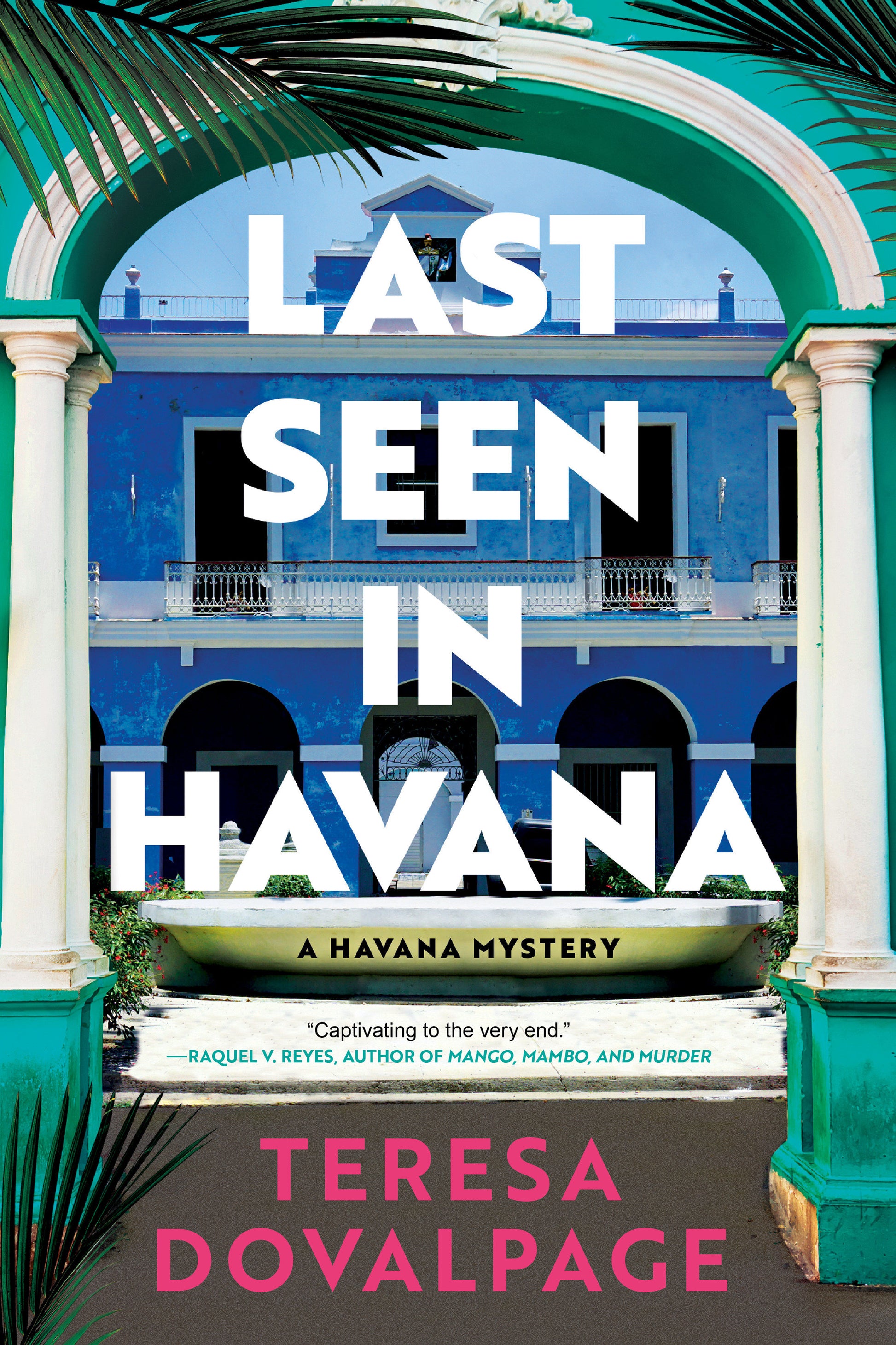 Last Seen in Havana (A Havana Mystery) (Book:4)