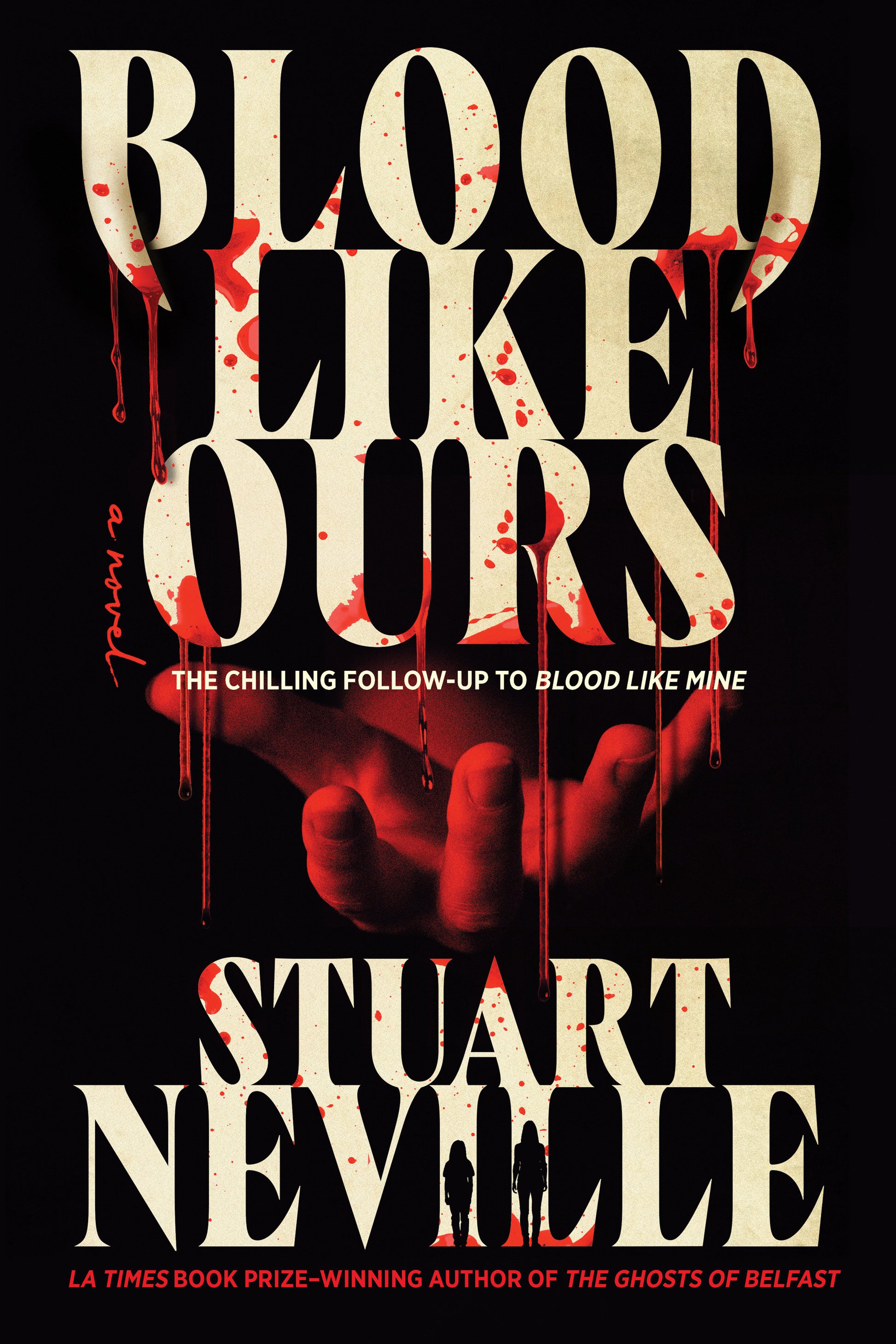 Blood Like Ours (The Blood Trilogy) (Book:2)