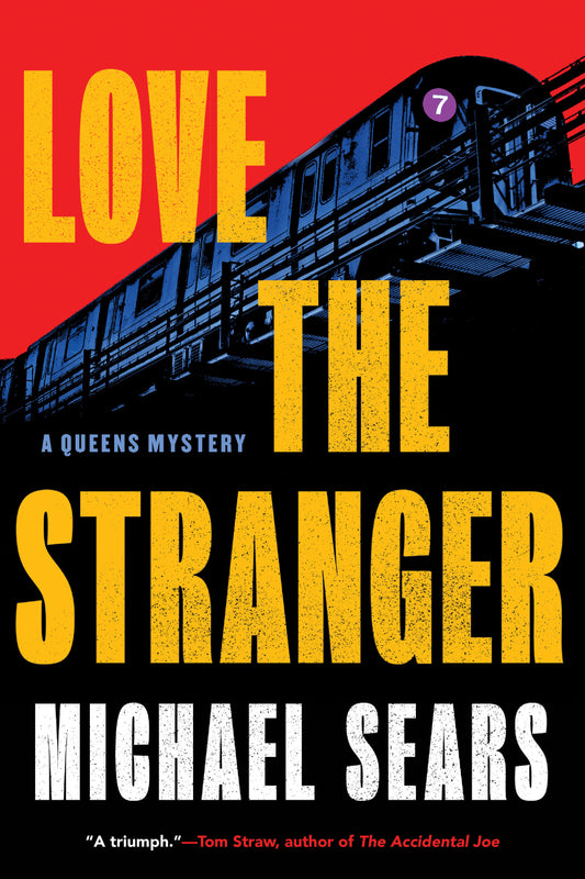 Love the Stranger (A Queens Mystery) (Book:2)