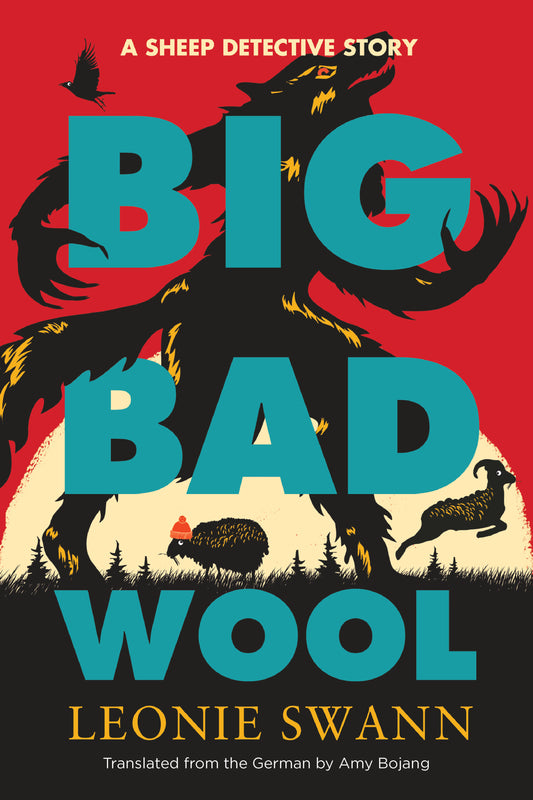 Big Bad Wool (A Sheep Detective Story) (Book:2)