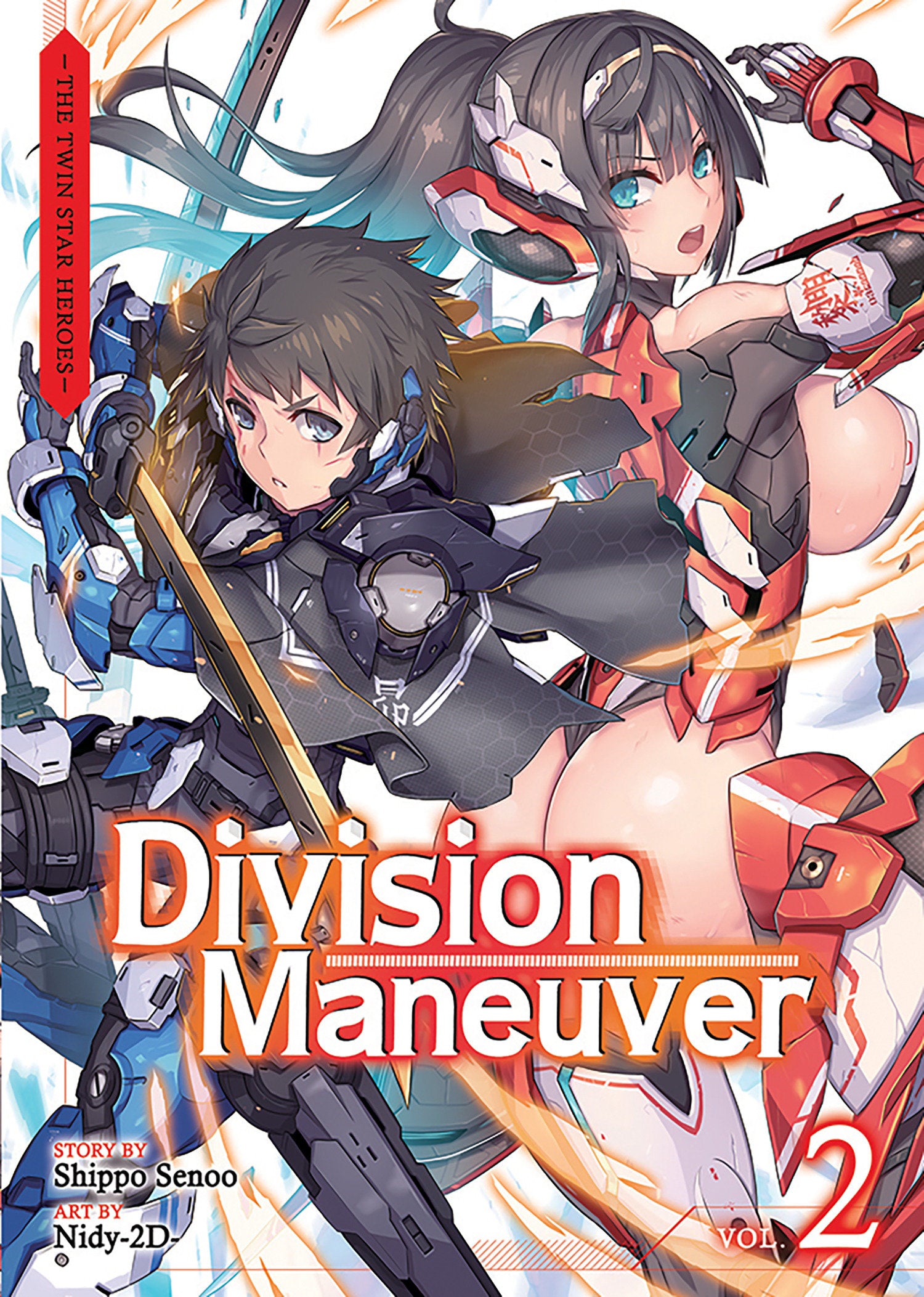 Division Maneuver (Light Novel) Vol. 2 (Division Maneuver (Light Novel)) (Book:2)
