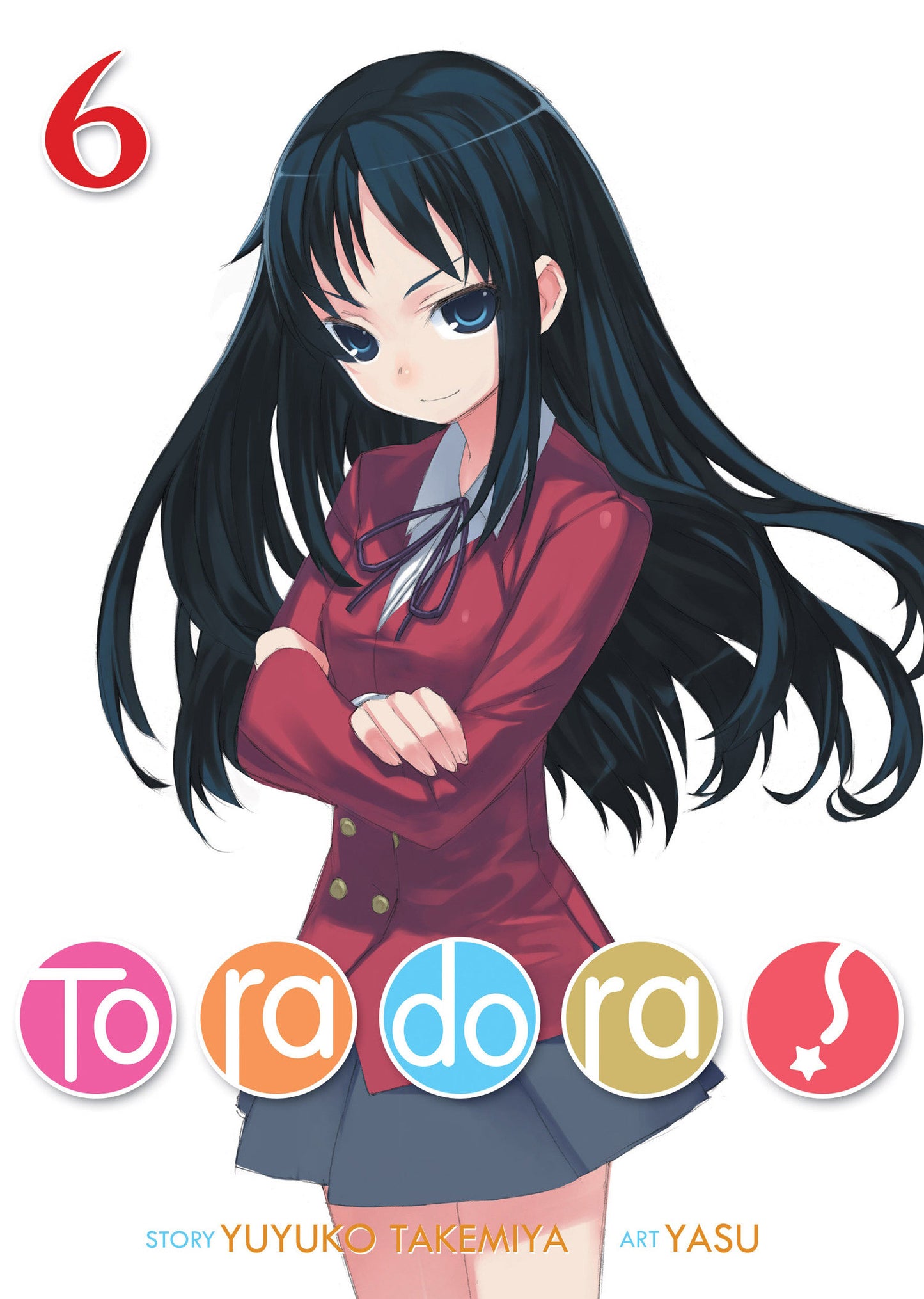Toradora! (Light Novel) Vol. 6 (Toradora! (Light Novel)) (Book:6)
