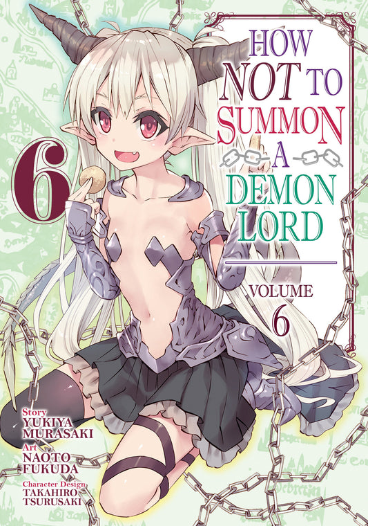 How NOT to Summon a Demon Lord (Manga) Vol. 6 (How NOT to Summon a Demon Lord (Manga)) (Book:6)